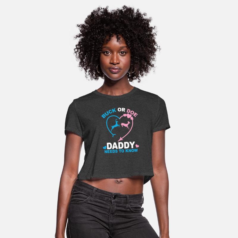Buck Or Doe Daddy Needs To Know Father’s Apparel