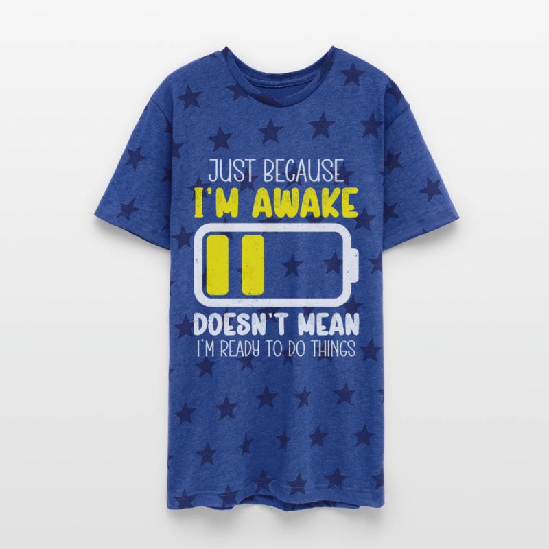 Funny Just Because I'm Awake Do Chores