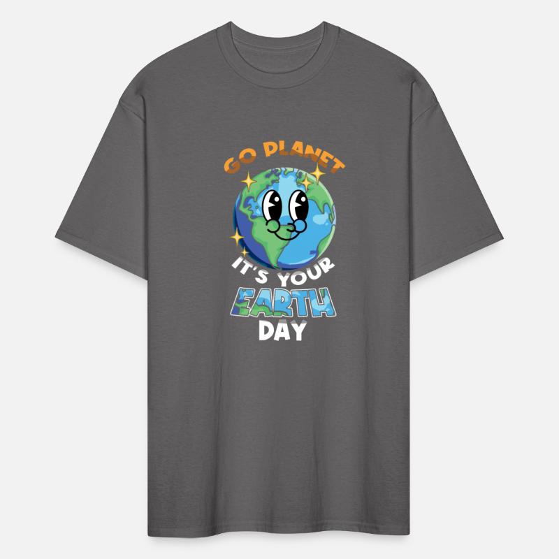 Go Planet It's Your Earth Day Save Nature Planet