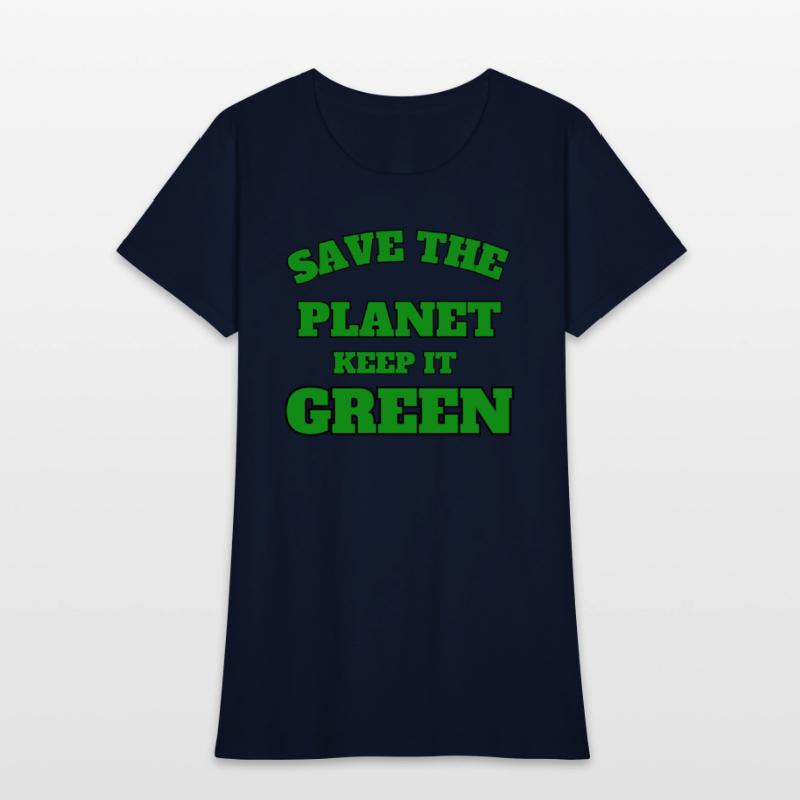 save the planet keeps it green