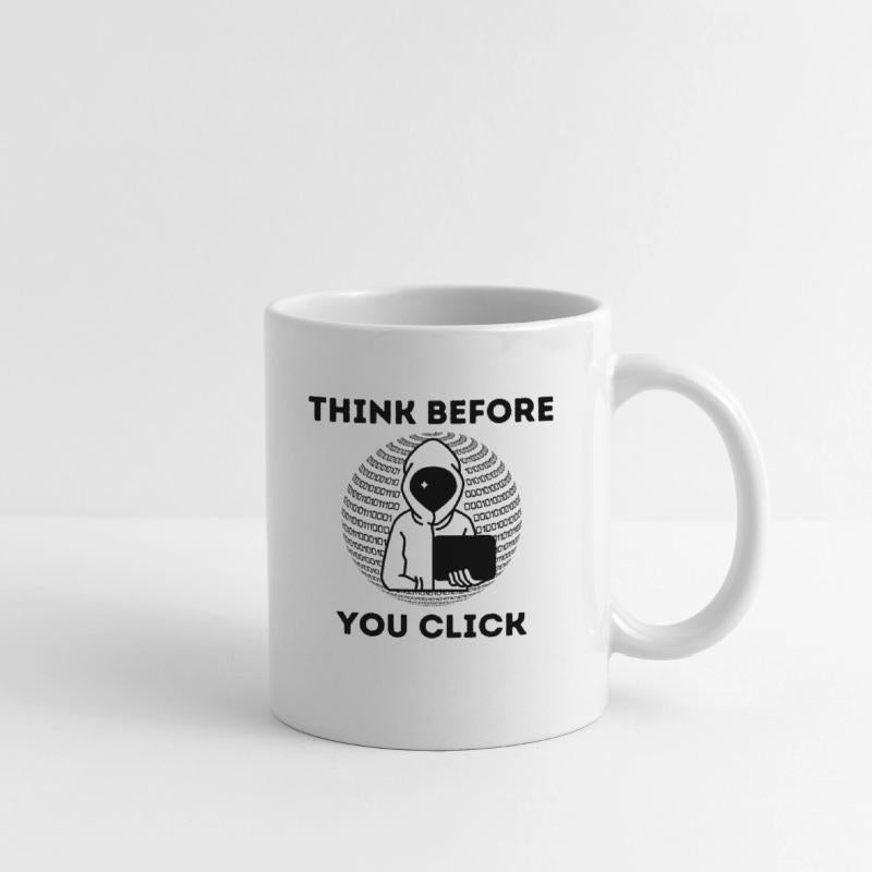 Think Before You Click - Cyber Security