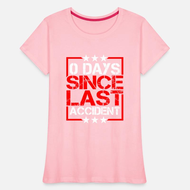 0 Days Since Last Accident 9