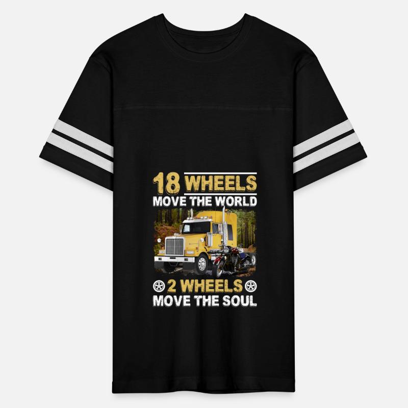 18 Wheels Move The World 2 Wheels Trucker Biker