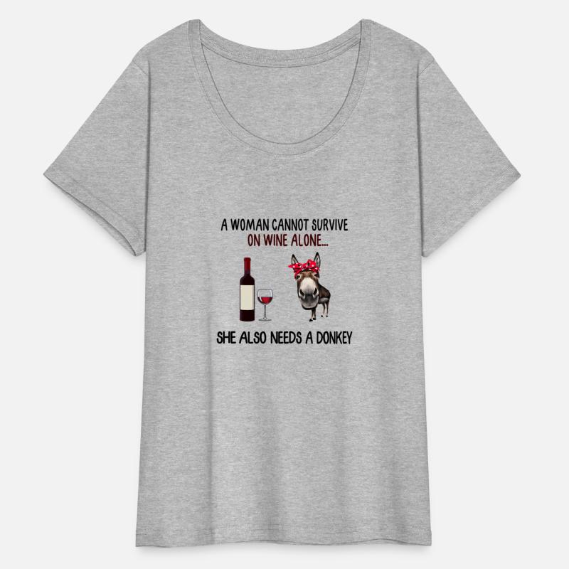 A Cannot Survive On Wine Alone She Also Needs A Do