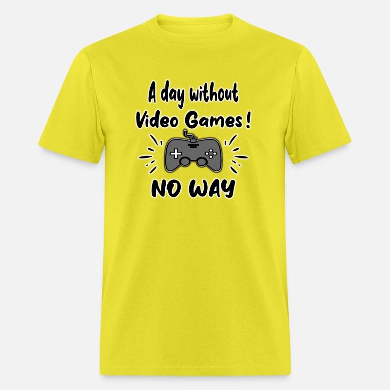 A Day Without Video Games NO WAY