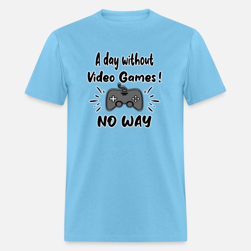 A Day Without Video Games NO WAY