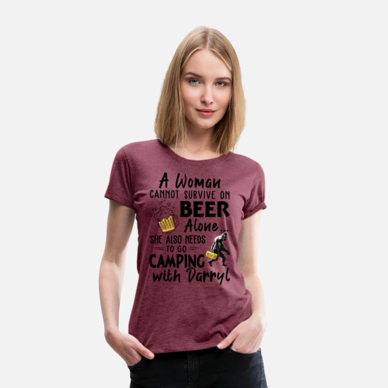 A Woman Cannot Survive On Beer Alone