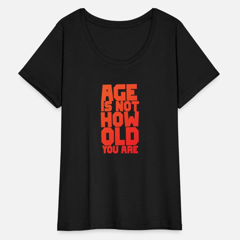 age is not how old you are