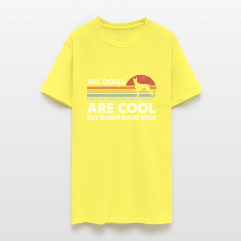 All Dogs Are Cool But Dobermans Rule