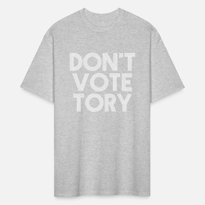 Anti Conservative Anti Tories Don't Vote Tory