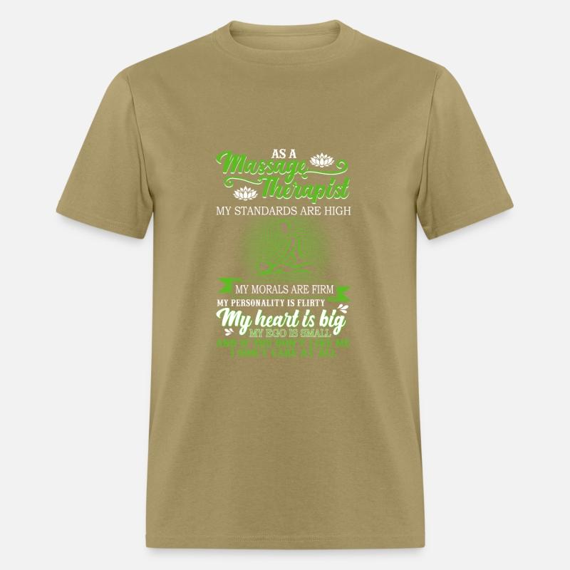 As A Massage Therapist My Standards Are High