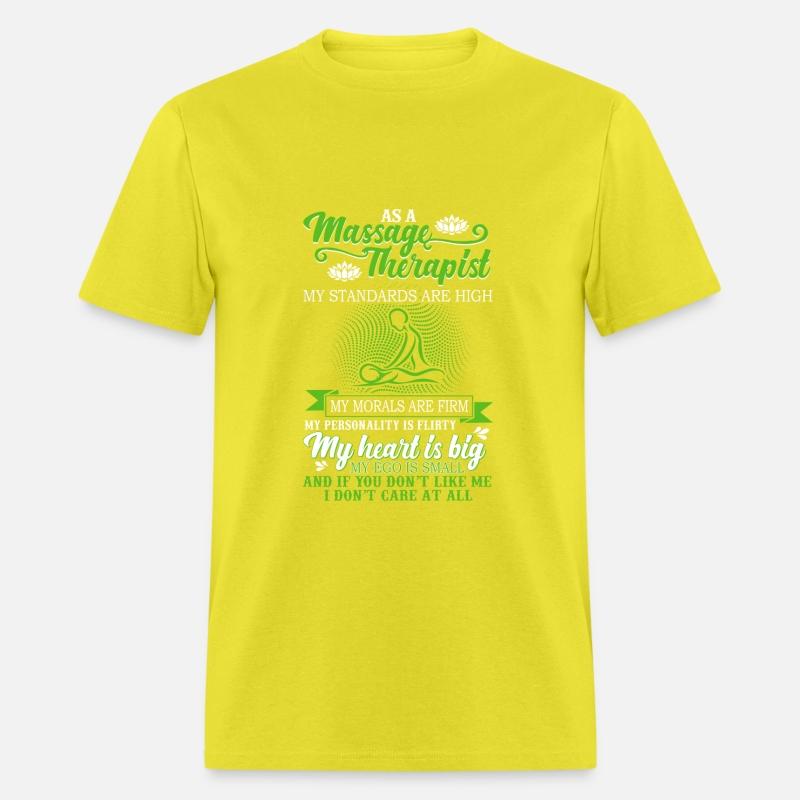 As A Massage Therapist My Standards Are High