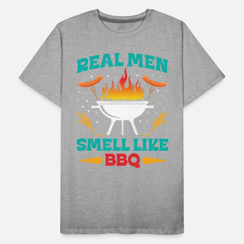 Barbecue REAL MEN SMELL LIKE BARBECUE BBQ Funny