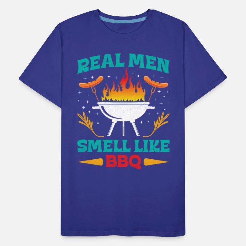 Barbecue REAL MEN SMELL LIKE BARBECUE BBQ Funny
