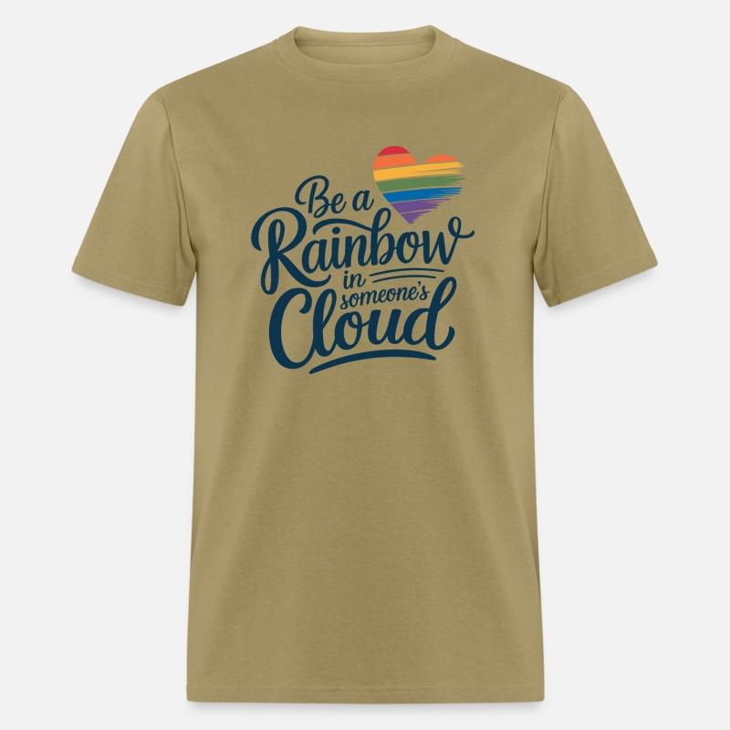 Be a Rainbow in Someone's Cloud - Uplifting Design