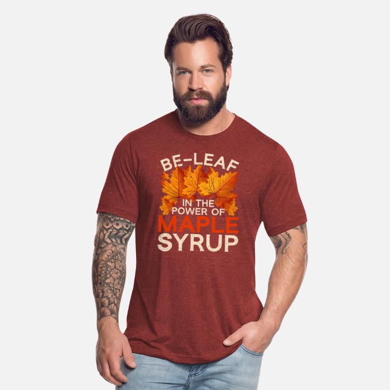 Be-Leaf In The Power Of Maple Syrup