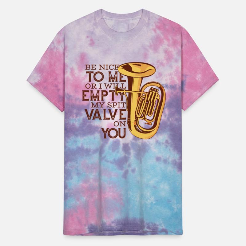 Be Nice Or I'll Empty My Spit Valve On You Player