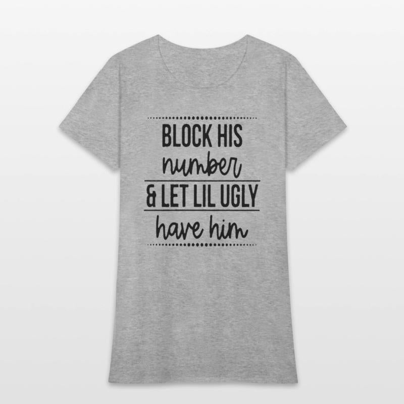 Block His Number Let Lil Ugly Have Him Break Up