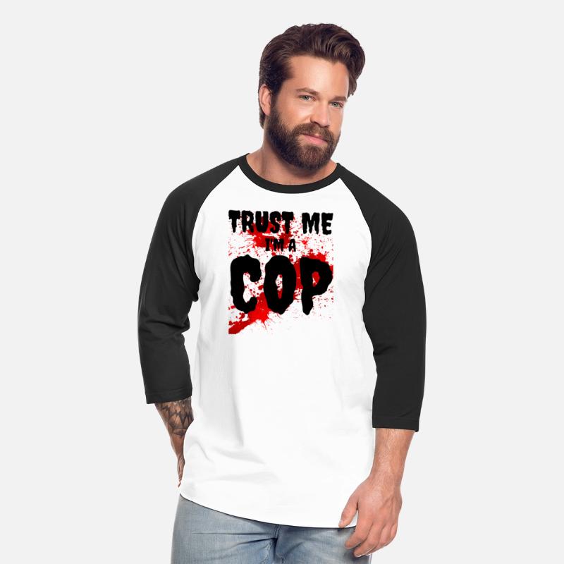 Bloody Trust Me I'M A Cop Scary Halloween