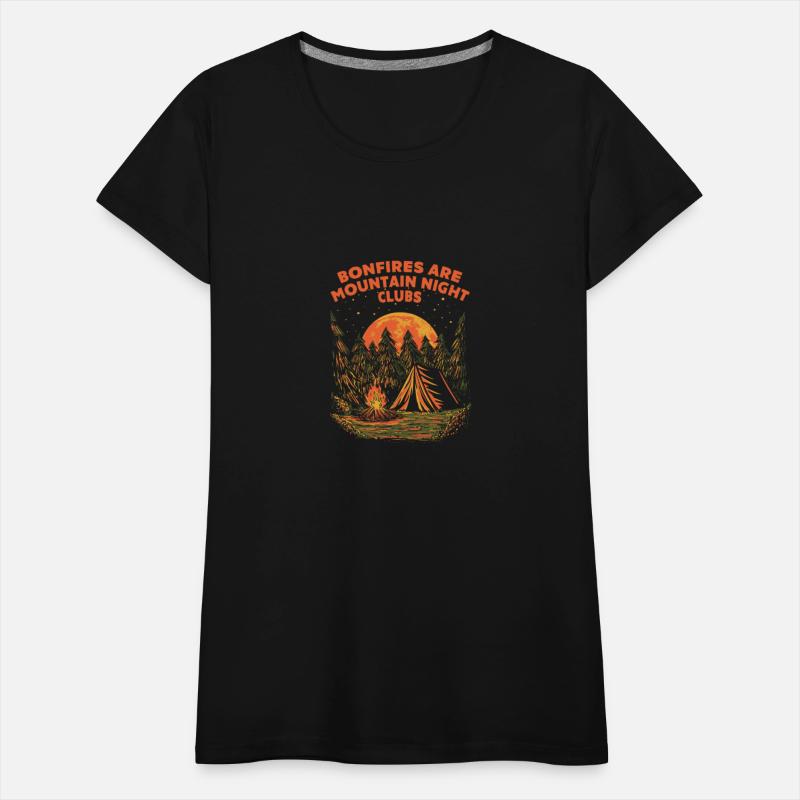 Bonfires Are Mountain Night Clubs Camping Hiking C