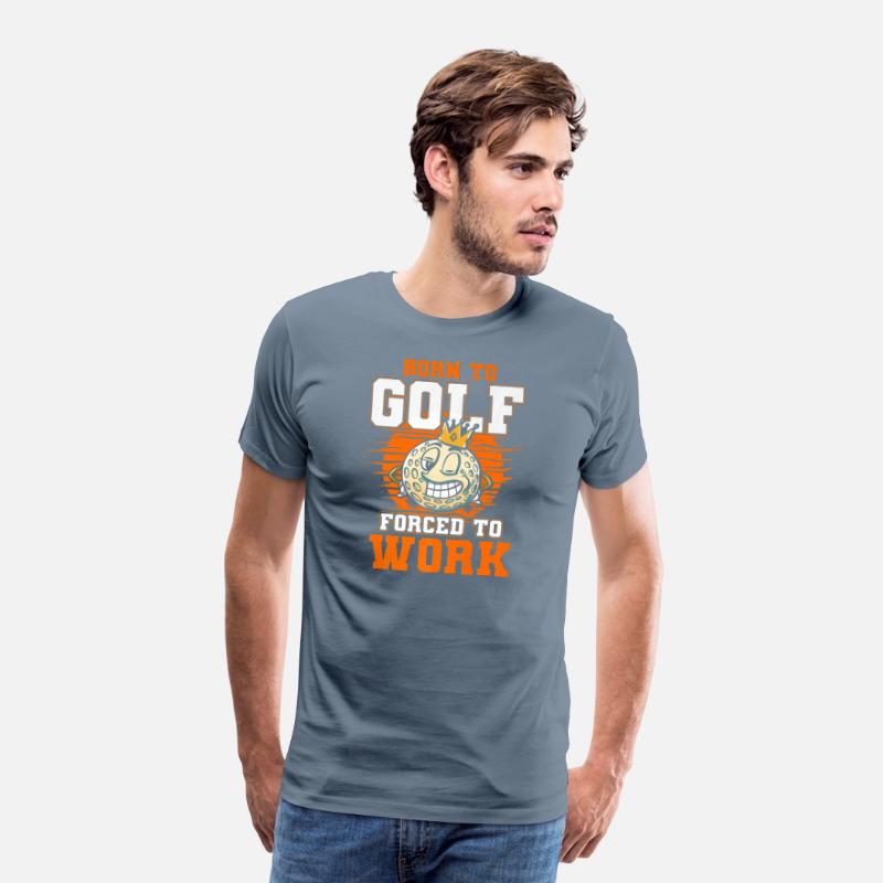 Born To Golf Forced To Work Golfer