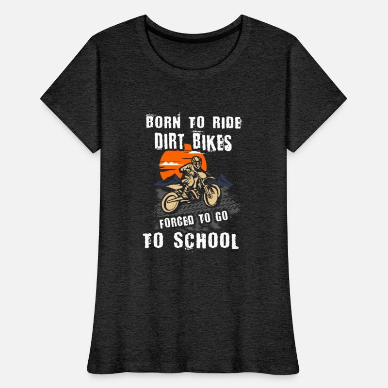 Born To Ride Dirt Bikes Forced To Go To School