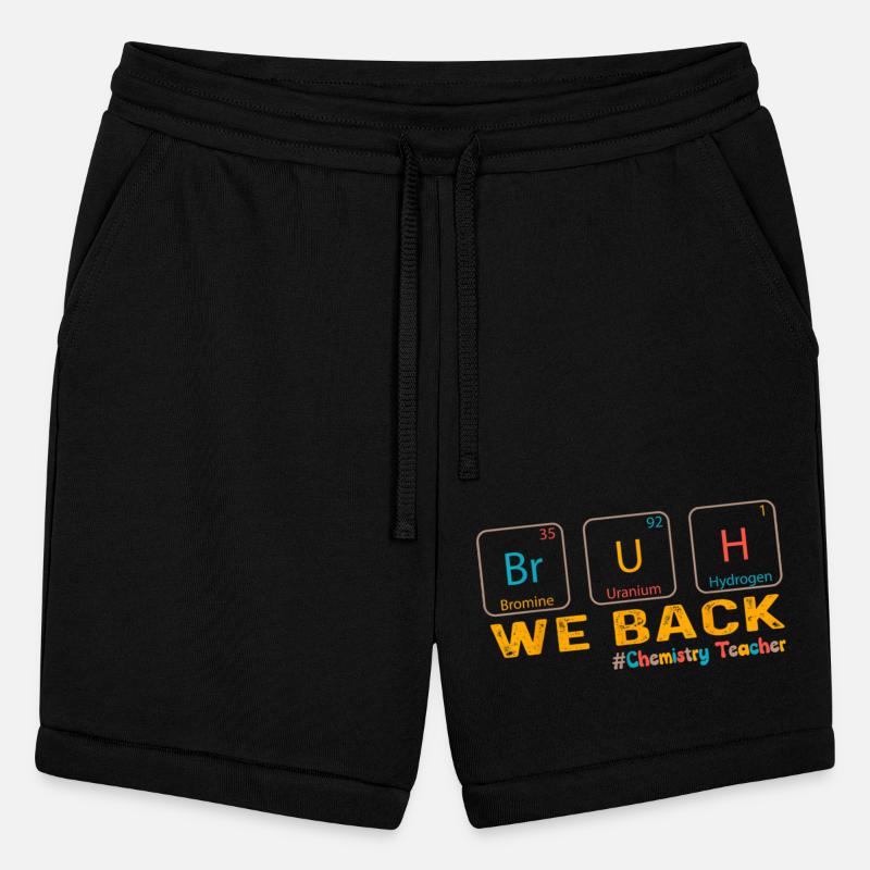 Bruh We Back To School Chemistry Teacher Periodic