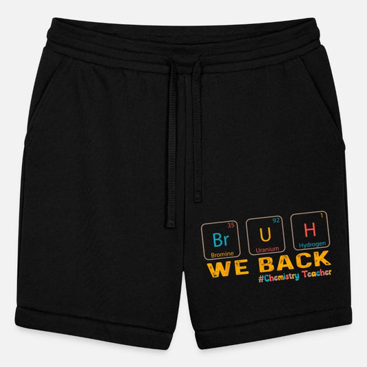 Bruh We Back To School Chemistry Teacher Periodic