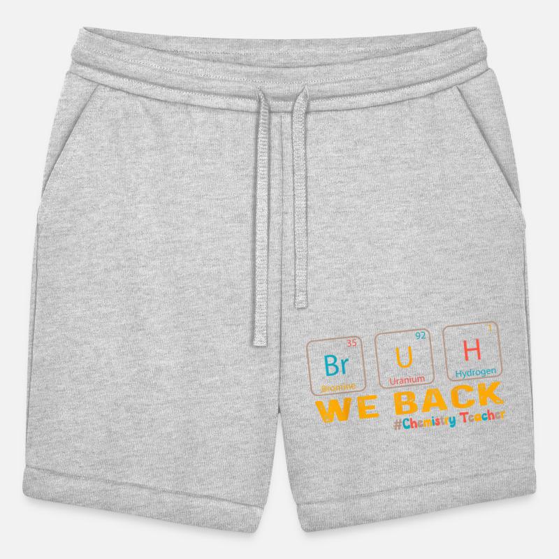 Bruh We Back To School Chemistry Teacher Periodic