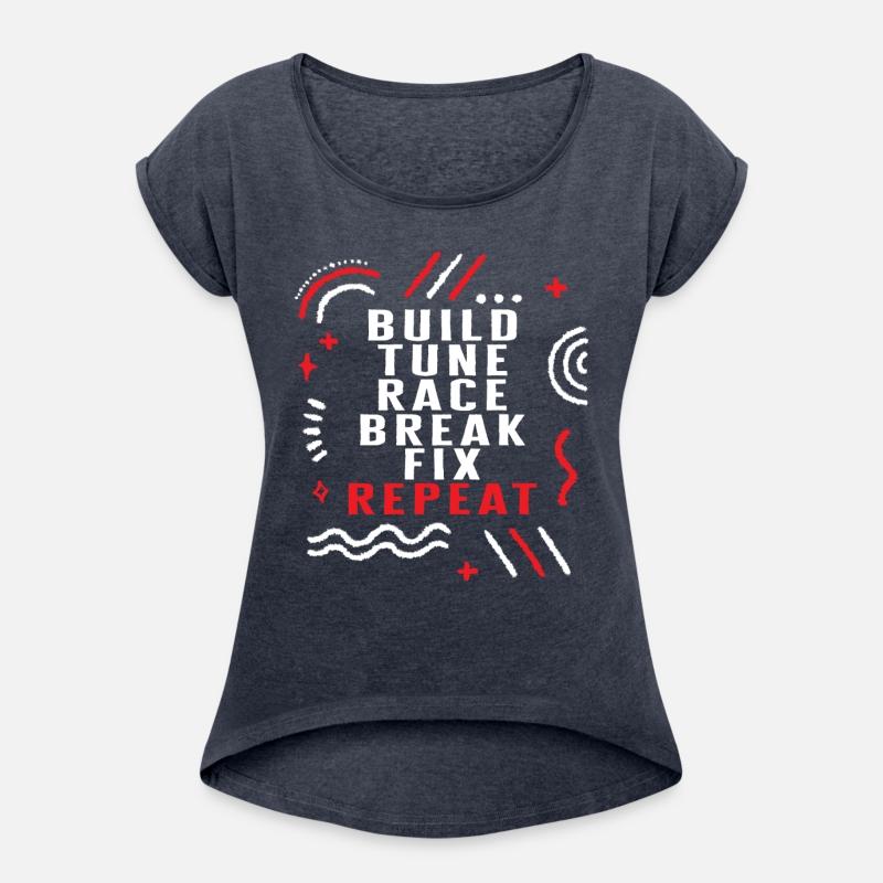 Build Tune Race Break Fix Repeat Shirt, Race Day