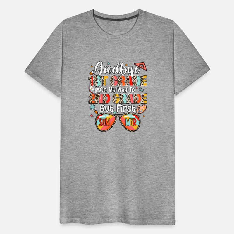 Bye 1St Grade On My Way To 2Nd Grade Last Day Scho