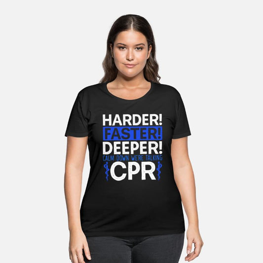 Calm Down We're Talking CPR EMT EMS Health Care