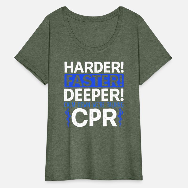 Calm Down We're Talking CPR EMT EMS Health Care