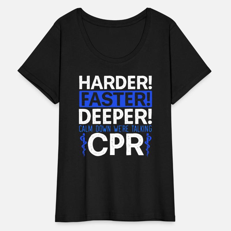 Calm Down We're Talking CPR EMT EMS Health Care