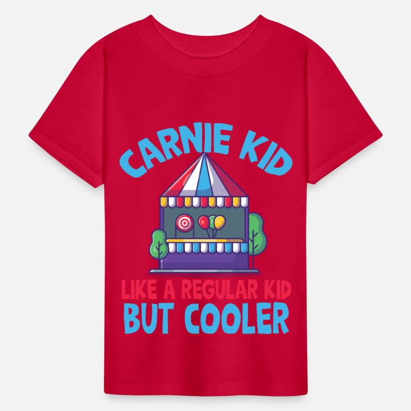 Carnie kid, like regular kid but cooler