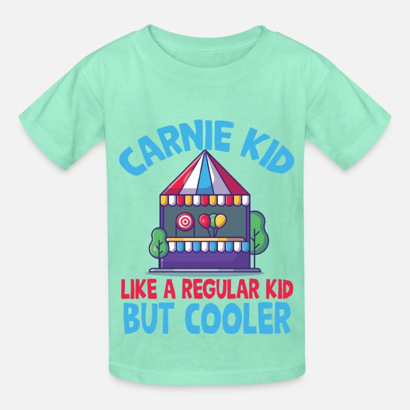 Carnie kid, like regular kid but cooler