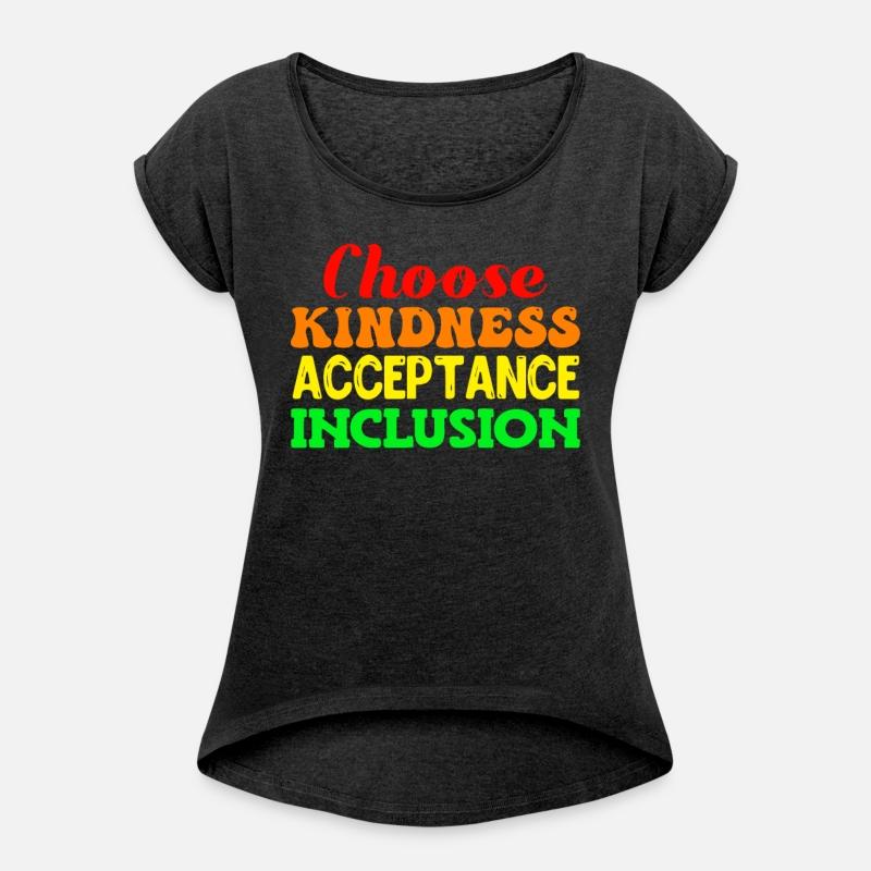 Choose Kindness Acceptance Inclusion