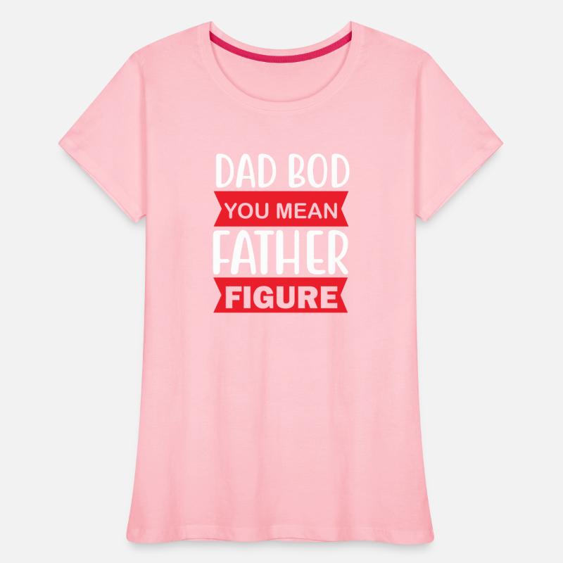 Dad bod father shirt