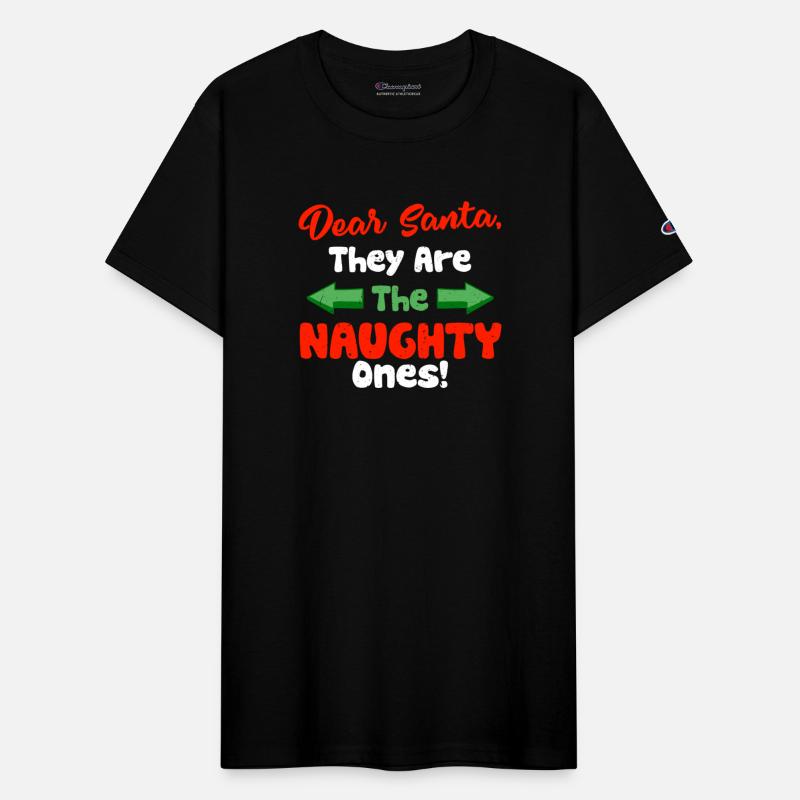 Dear Santa They Are Naughty Ones Funny Christmas
