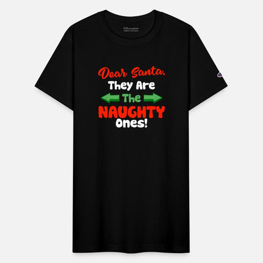 Dear Santa They Are Naughty Ones Funny Christmas