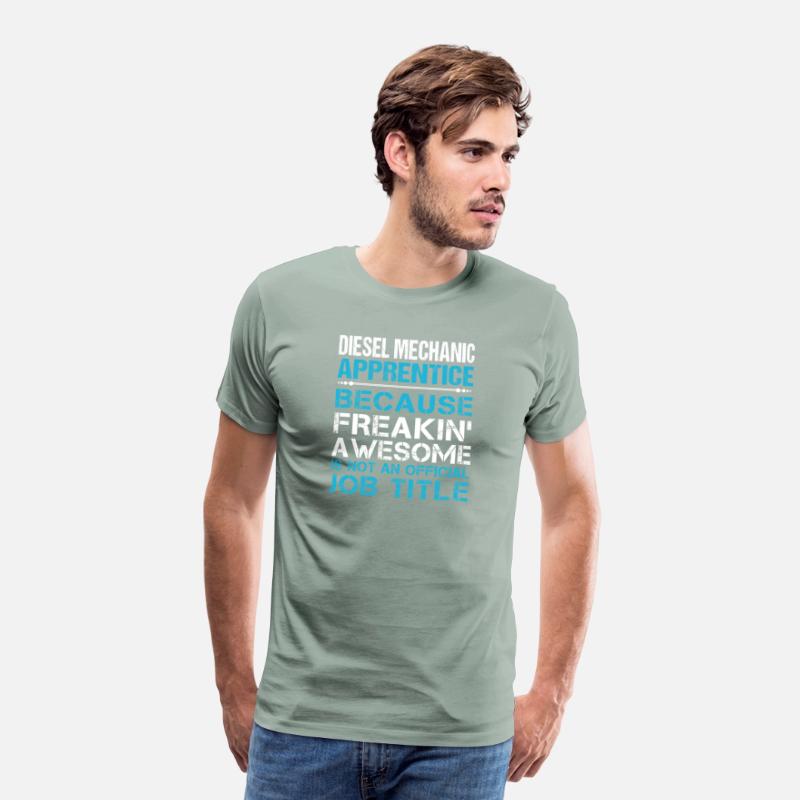 Diesel Mechanic Apprentice T Shirt - Freaking Awes