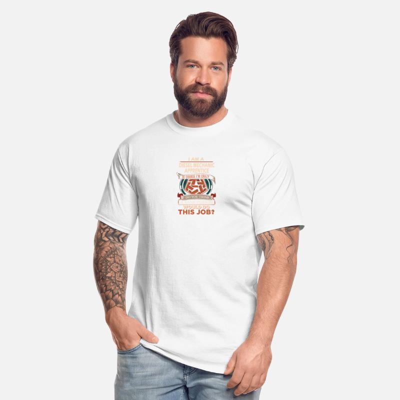 Diesel Mechanic Apprentice T Shirt - Sane Person G