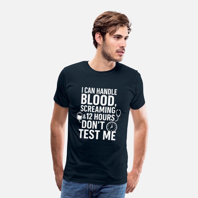 "Don't Test Me – I Survive Blood, Screaming & 12-H
