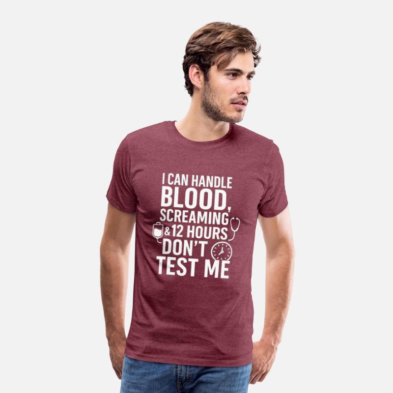"Don't Test Me – I Survive Blood, Screaming & 12-H