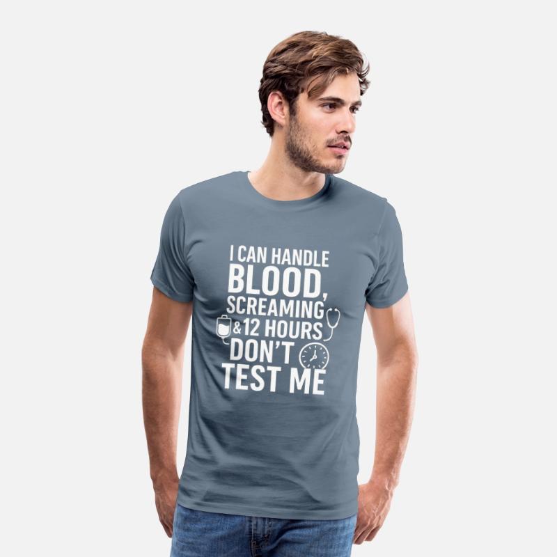"Don't Test Me – I Survive Blood, Screaming & 12-H