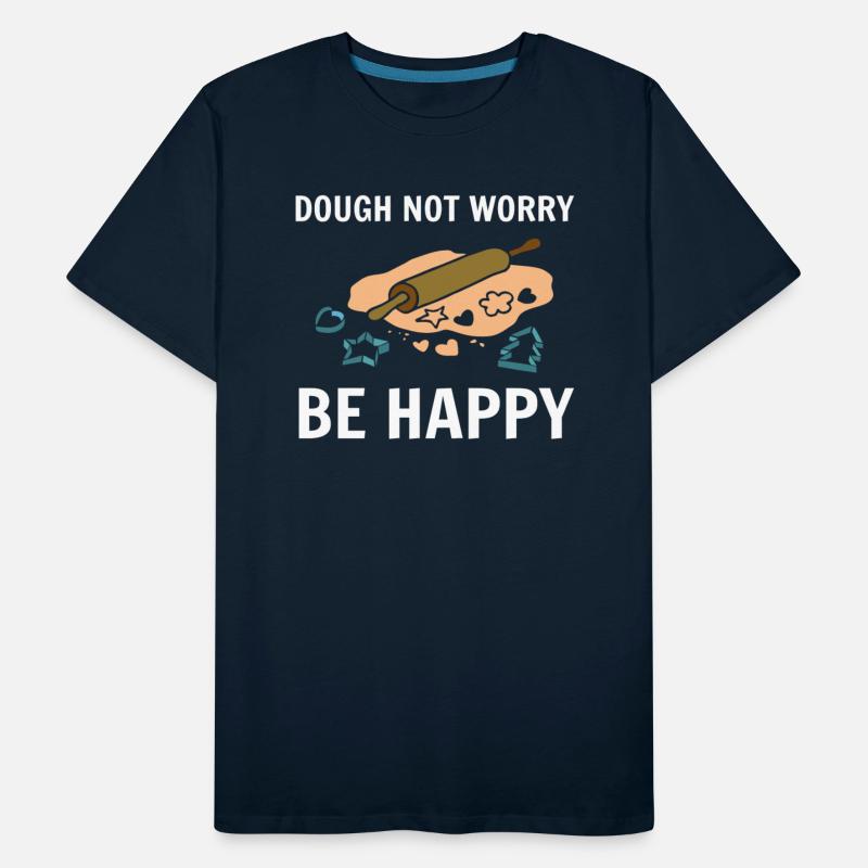 Dough not worry be happy