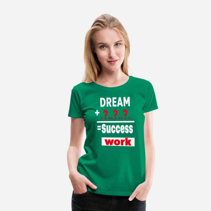 DRAEM AND WORK = SUCCESS. MOTIVATION T_SHIRT