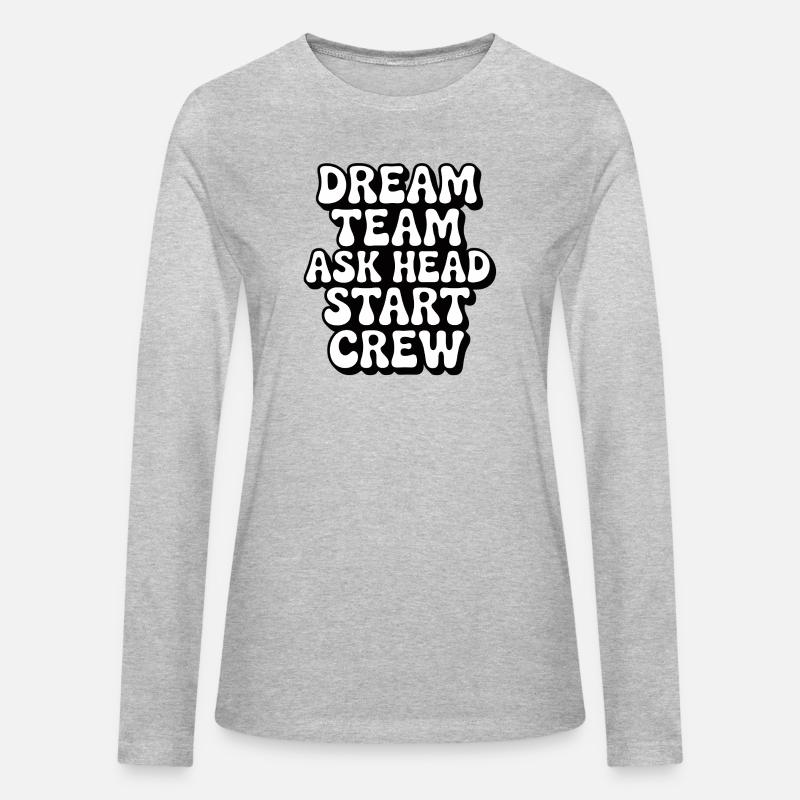 Dream Team Ask Head Start Crew