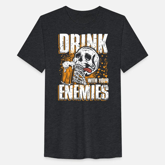 Drink with your enemies
