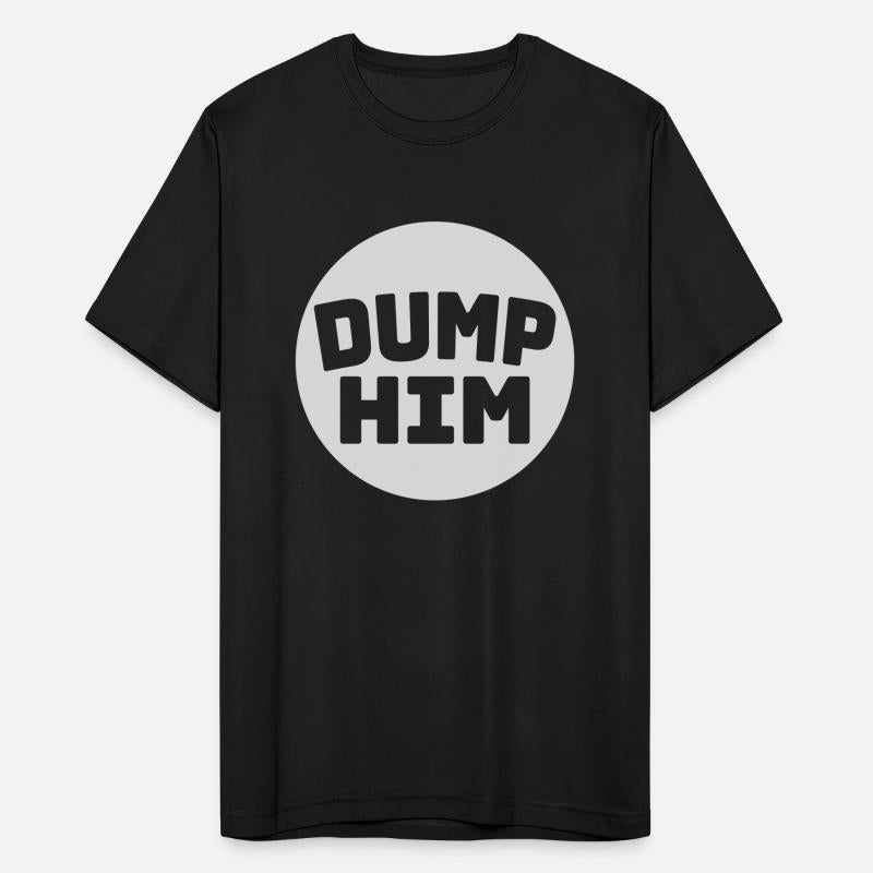 dump him quote logo